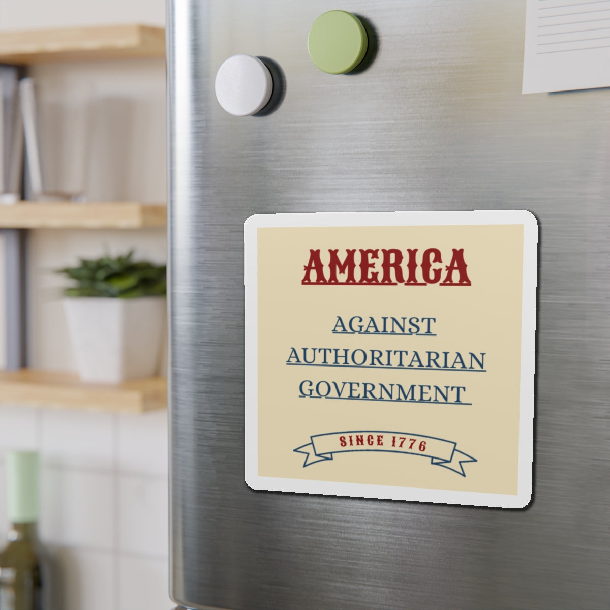 America Against Authoritarian Government Since 1776