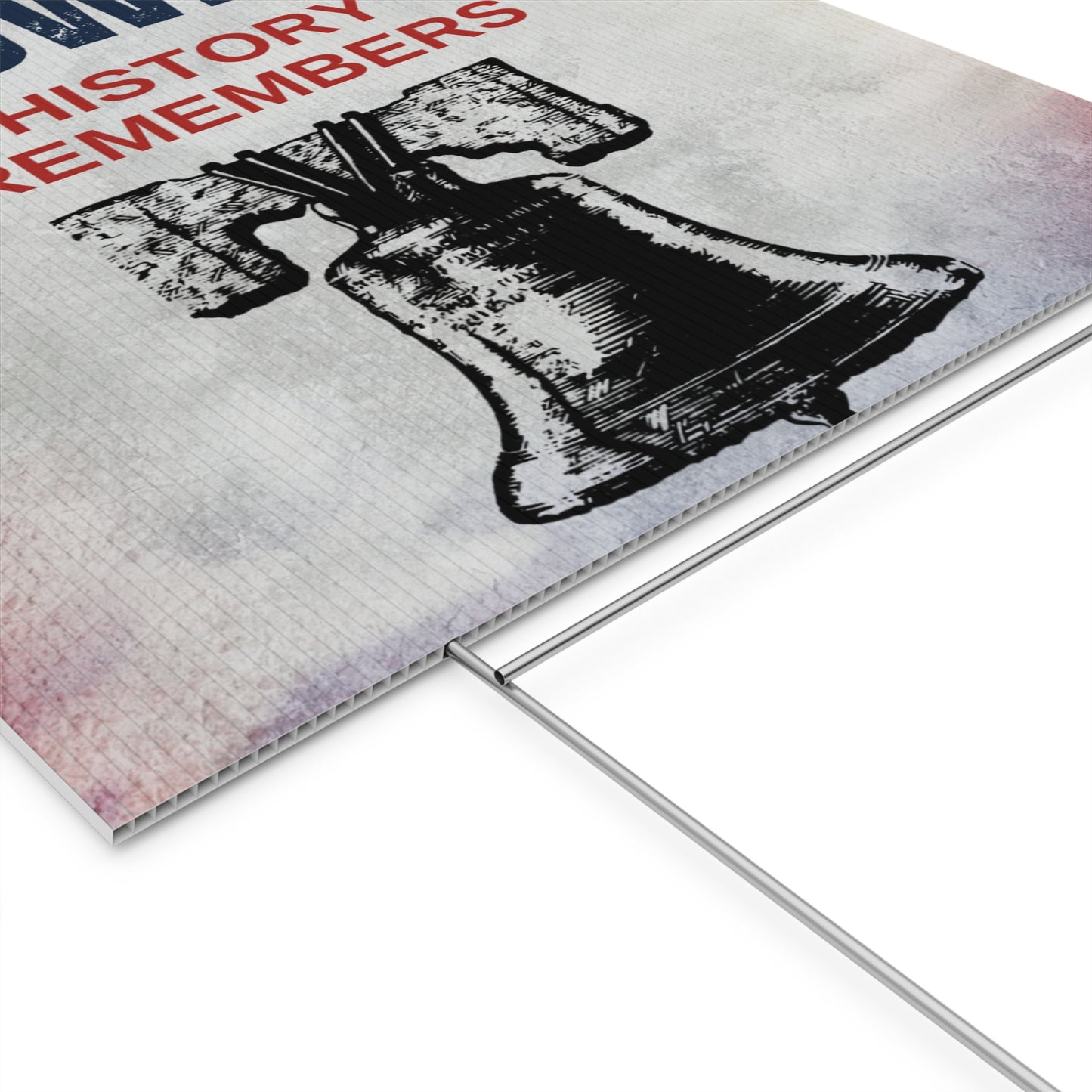 Knowledge is Power, History Remembers - Plastic Sign