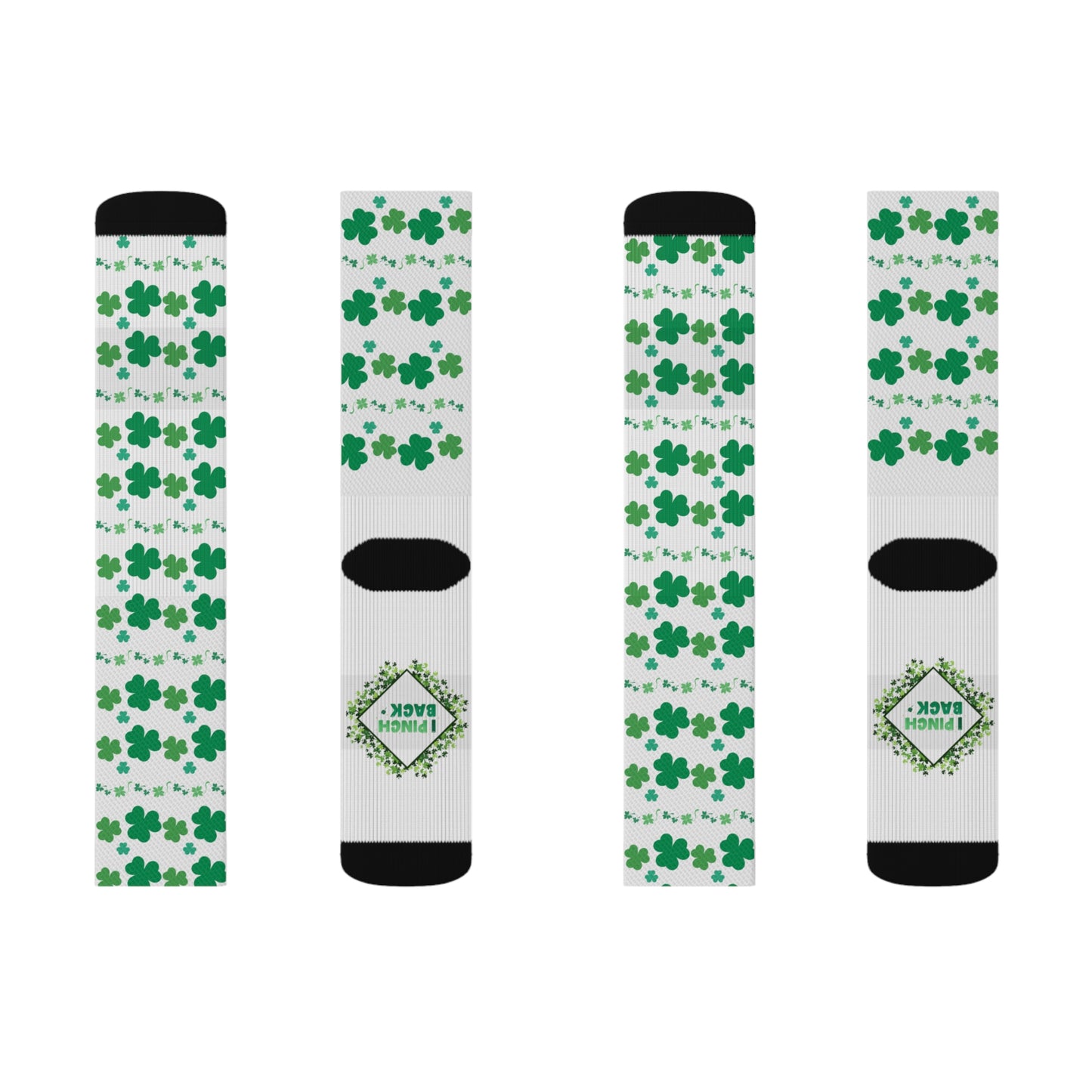I Pinch Back -Shamrock Socks