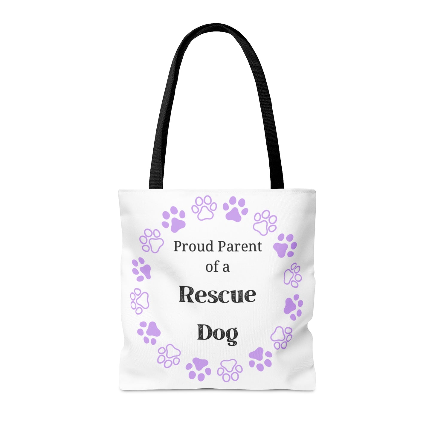 Proud Parent of a Rescue Dog Tote Bag