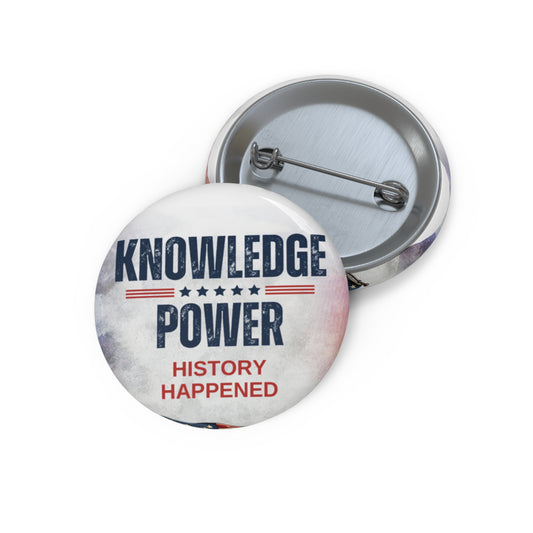 Knowledge is Power | USA Pin Button