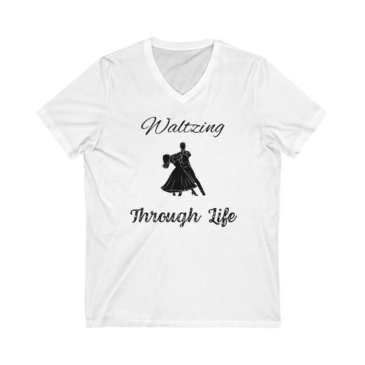 Waltzing Through Life - V-neck Shirt