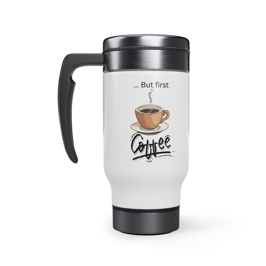 But First Coffee Travel Mug, 14oz