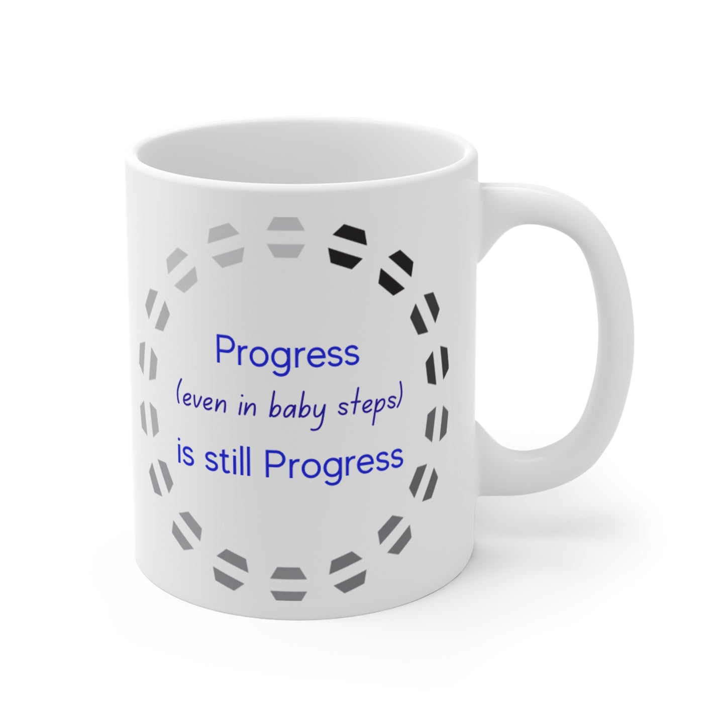 Progress is progress - Mug 11oz