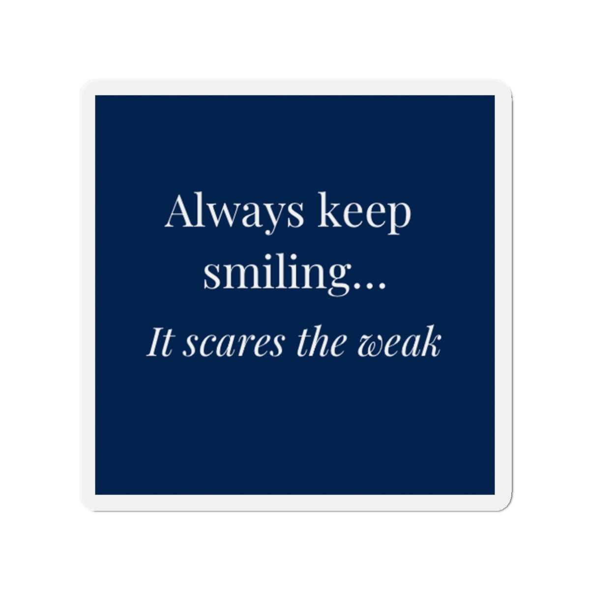 Keep Smiling -Blue Magnet