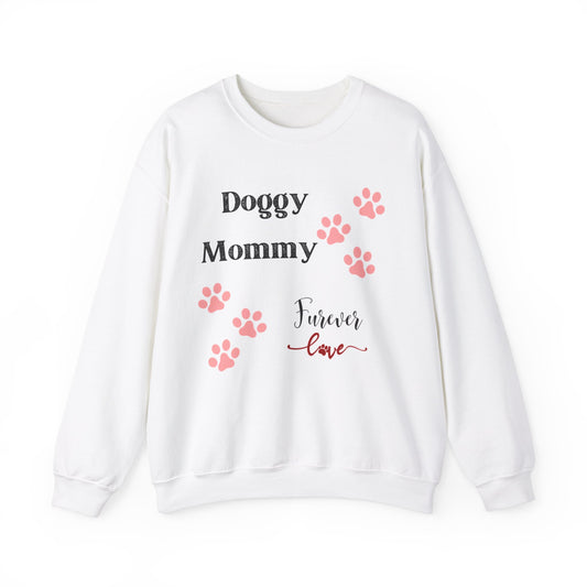 Doggy Mommy Furever Love - Heavy Blend™ Crewneck Sweatshirt