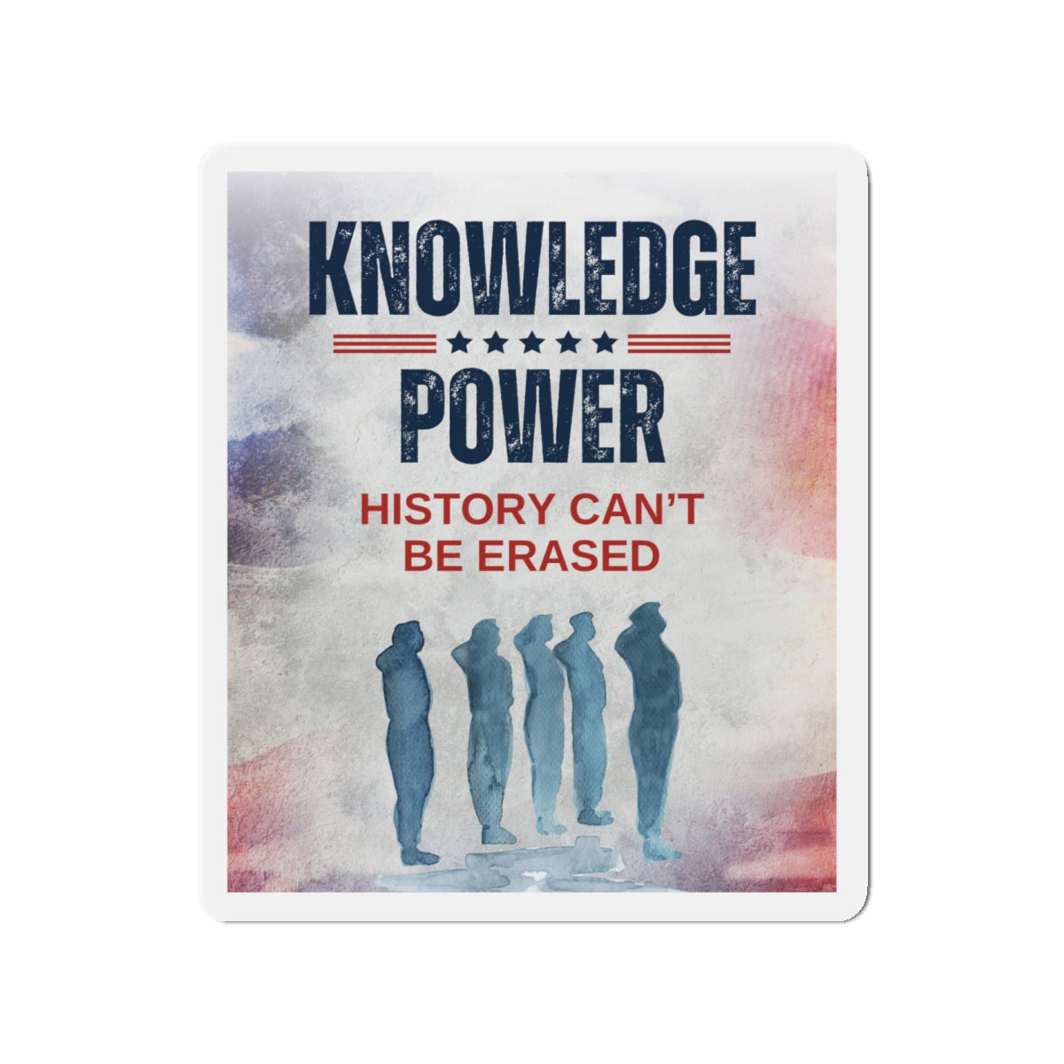 Knowledge is Power: History Can’t Be Erased