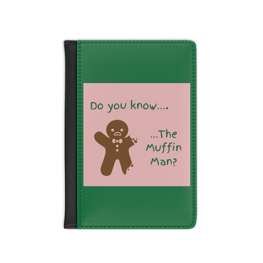 The Muffin Man - Passport Cover