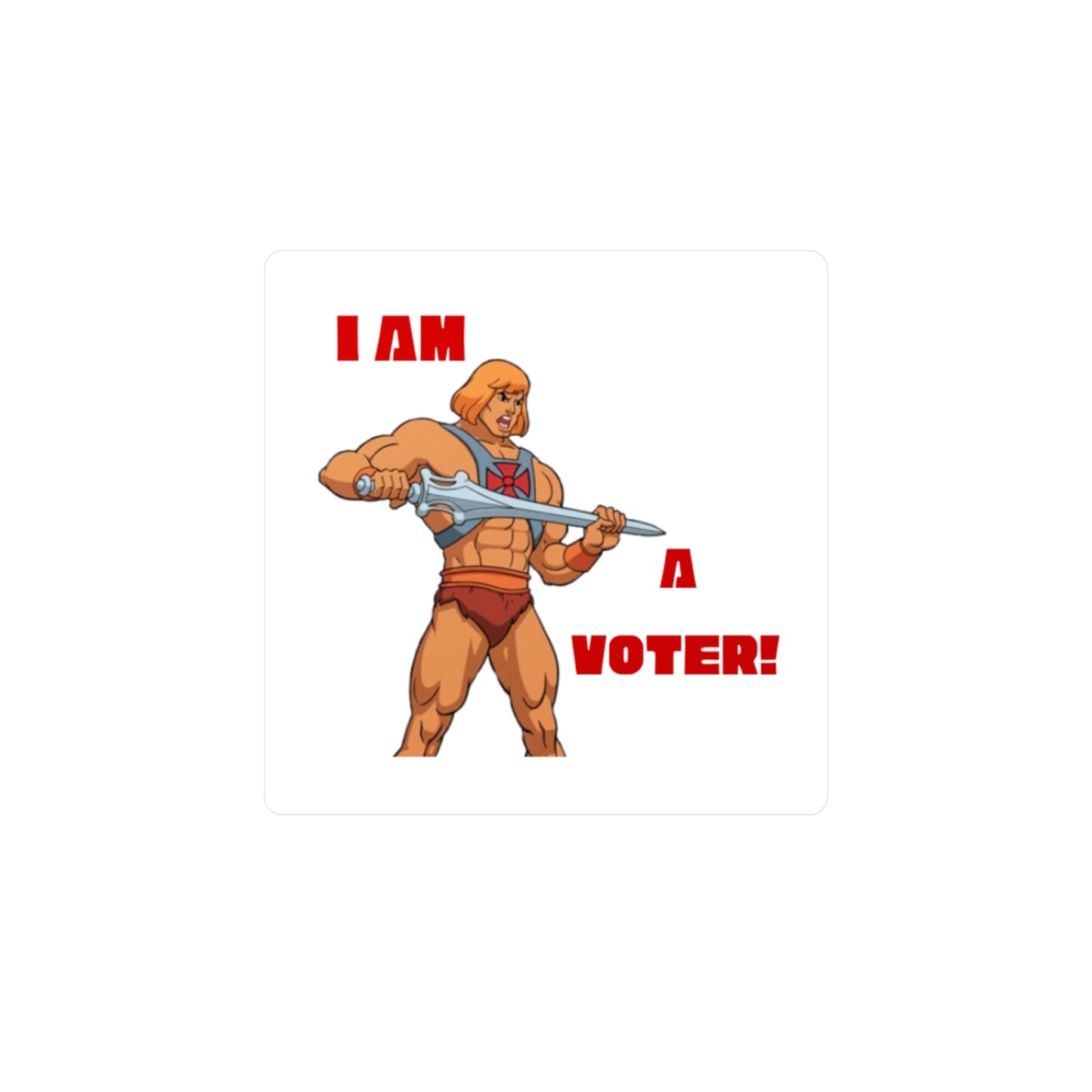 He-Man Voter - Vinyl Decal