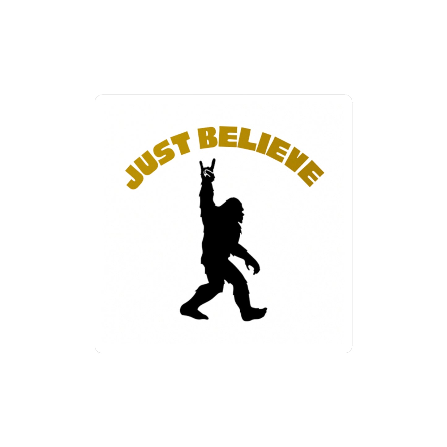 Believe in Bigfoot - Vinyl Decals