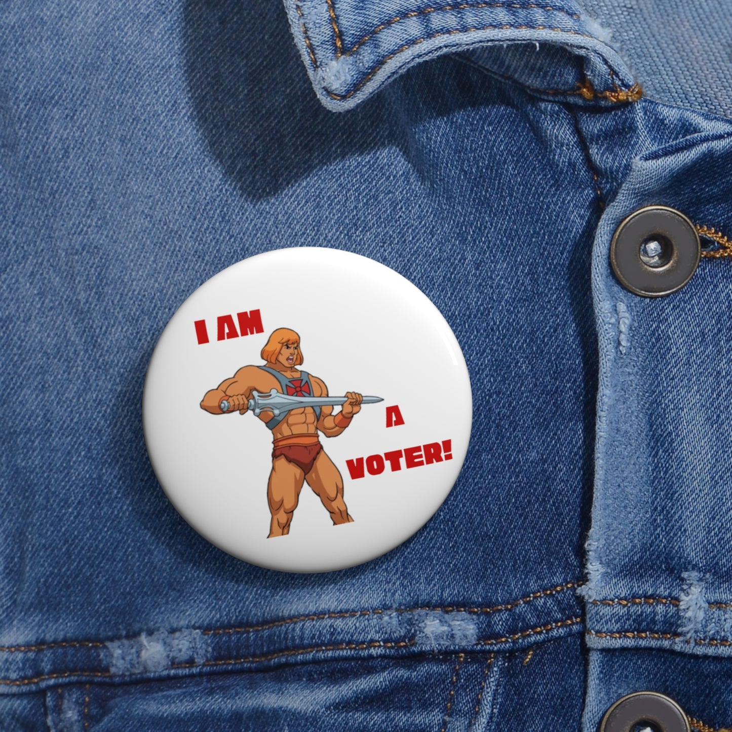 He-Man Voter - Pin Buttons