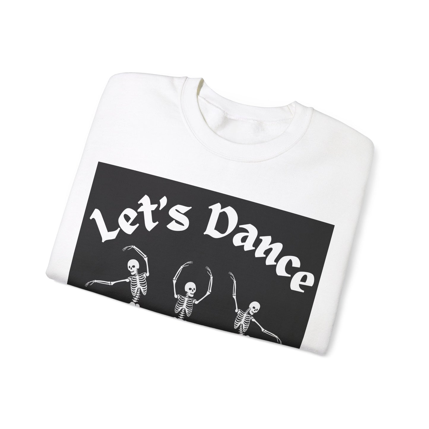 Lets Dance Skeleton Sweatshirt