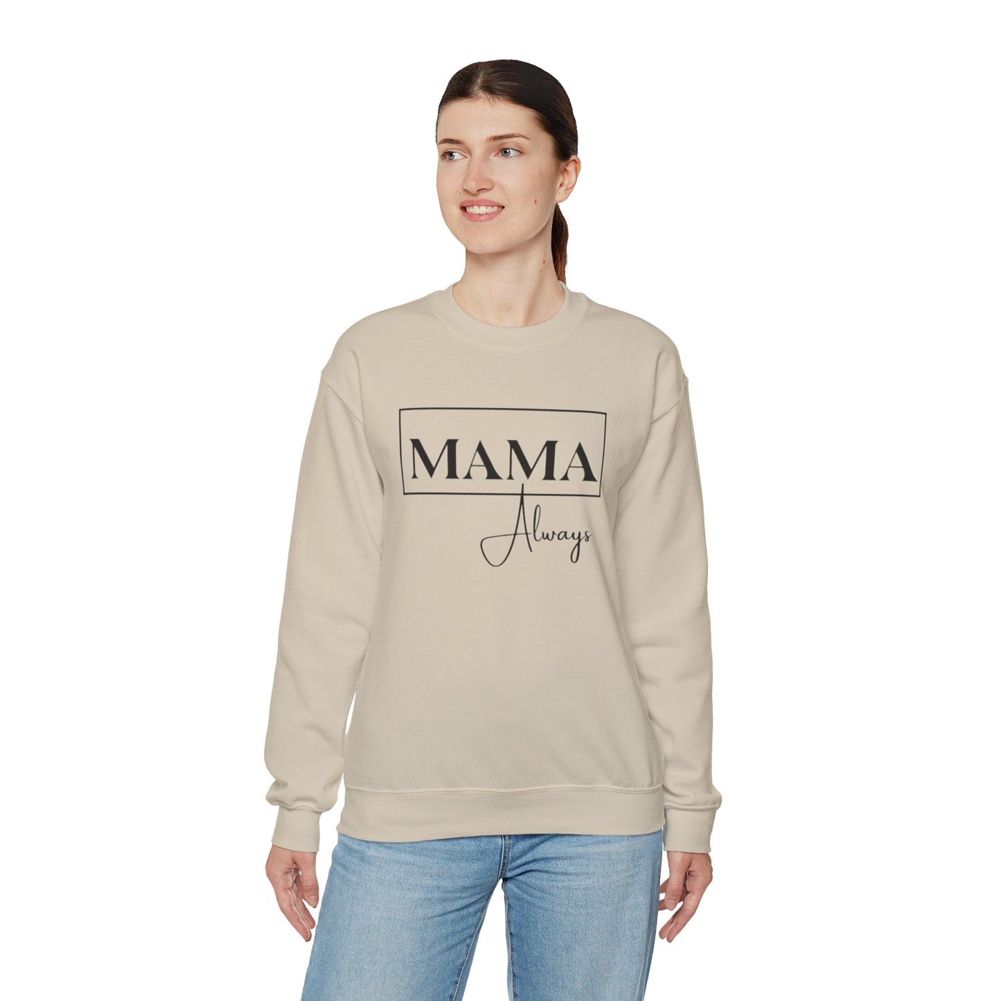 Mama Always - Heavy Blend™ Crewneck Sweatshirt