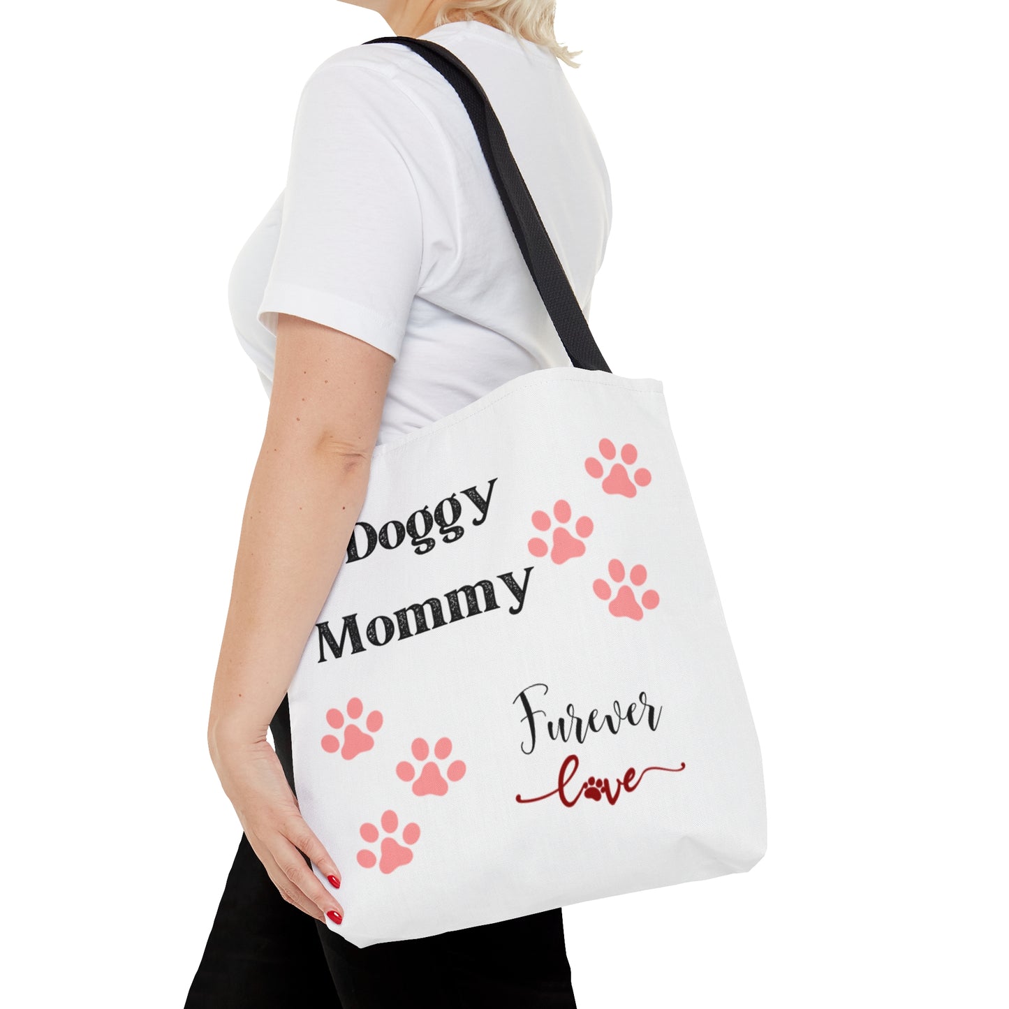 Doggy Mommy Furever Love Tote Bag