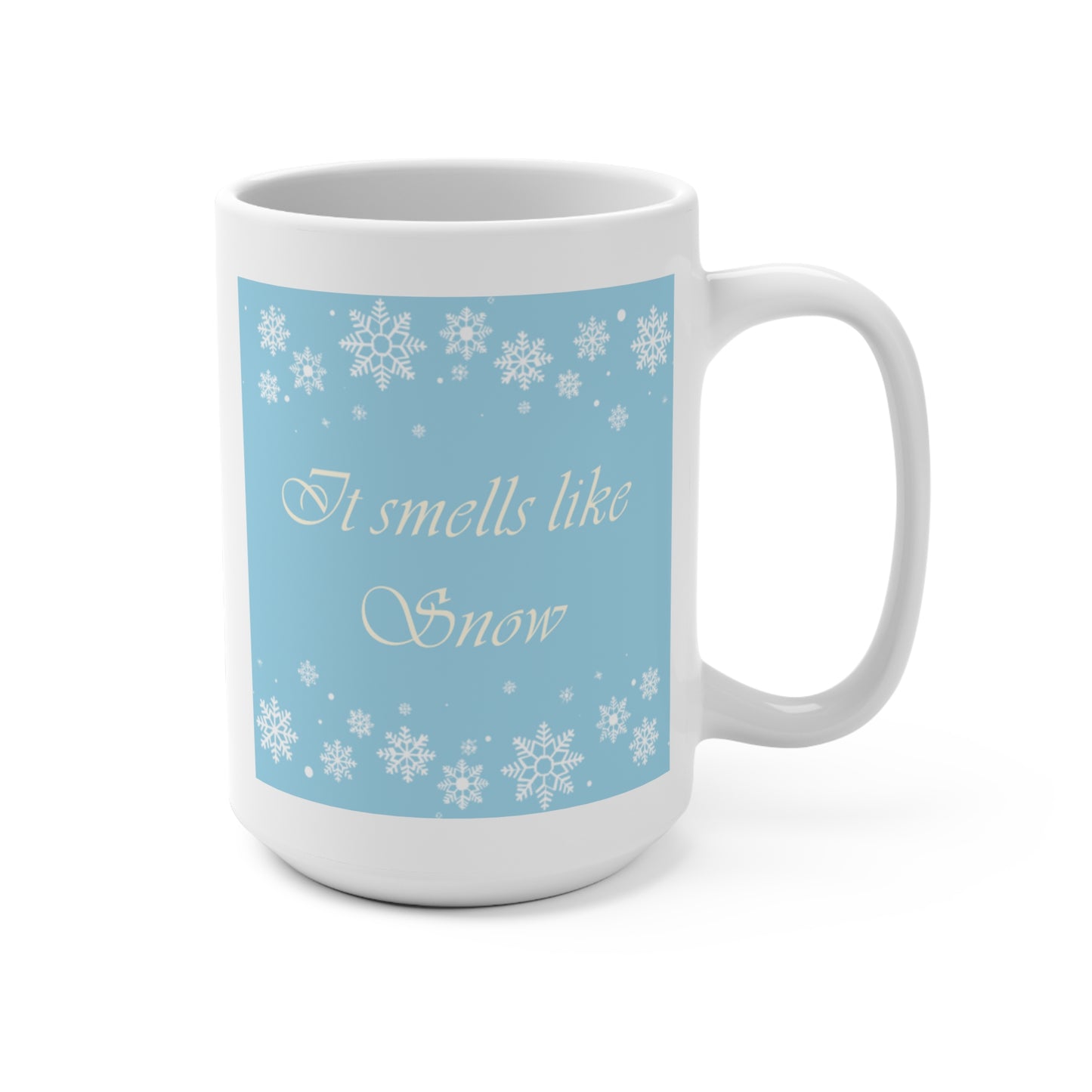 It Smells Like Snow Mug 15oz