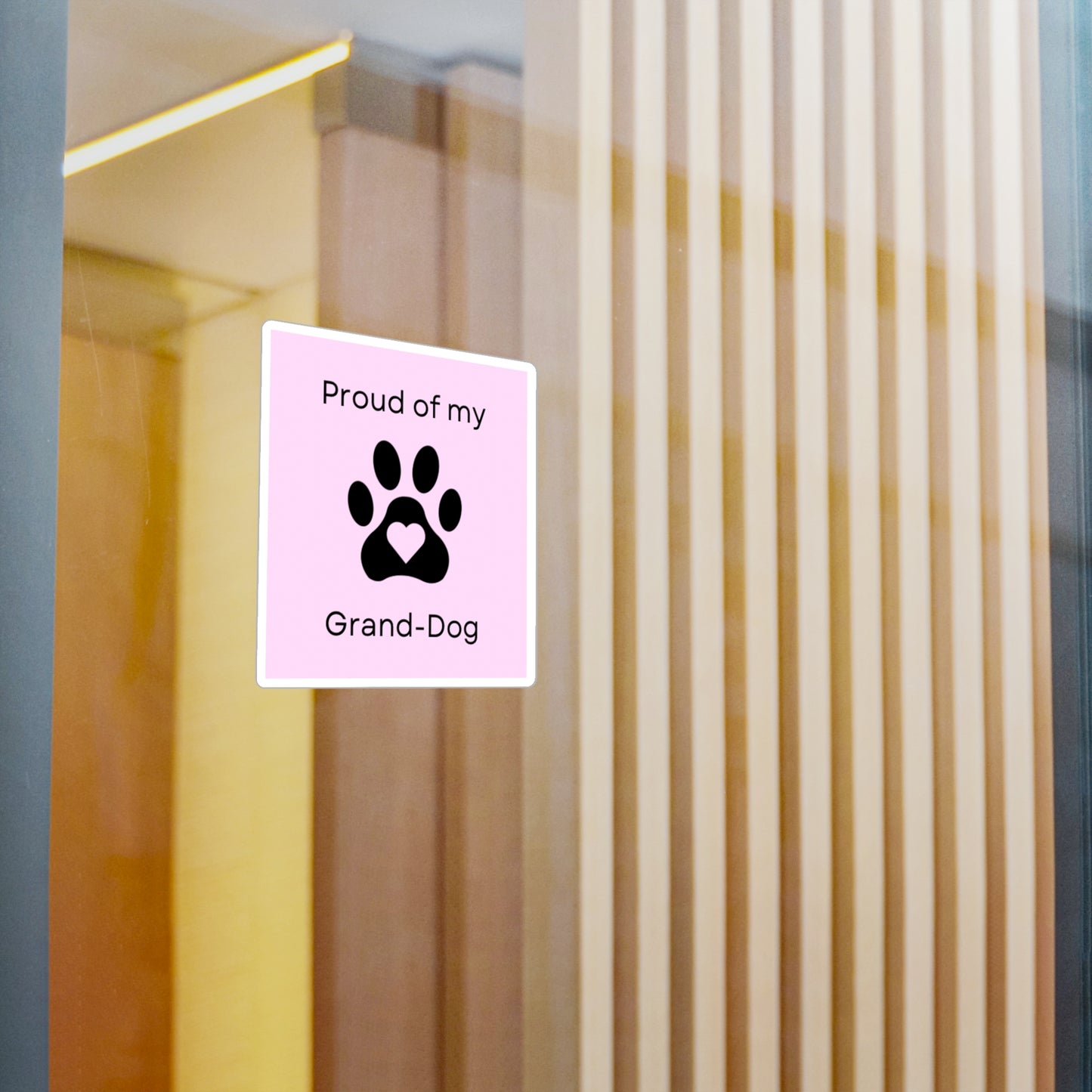 Proud of my Grand-dog Pink - Vinyl Decal