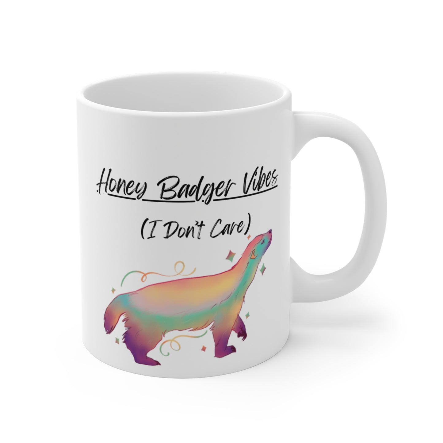 Honey Badger Vibes Colorful - Mug 11oz