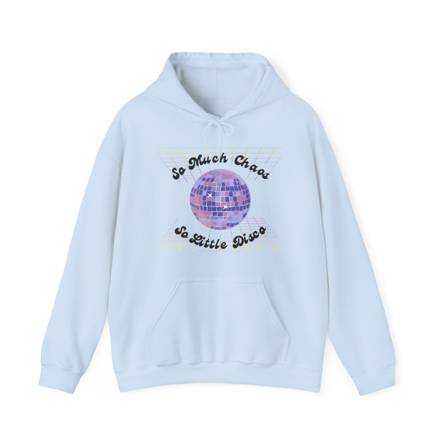 So much chaos so little disco - Unisex Heavy Blend™ Hooded Sweatshirt