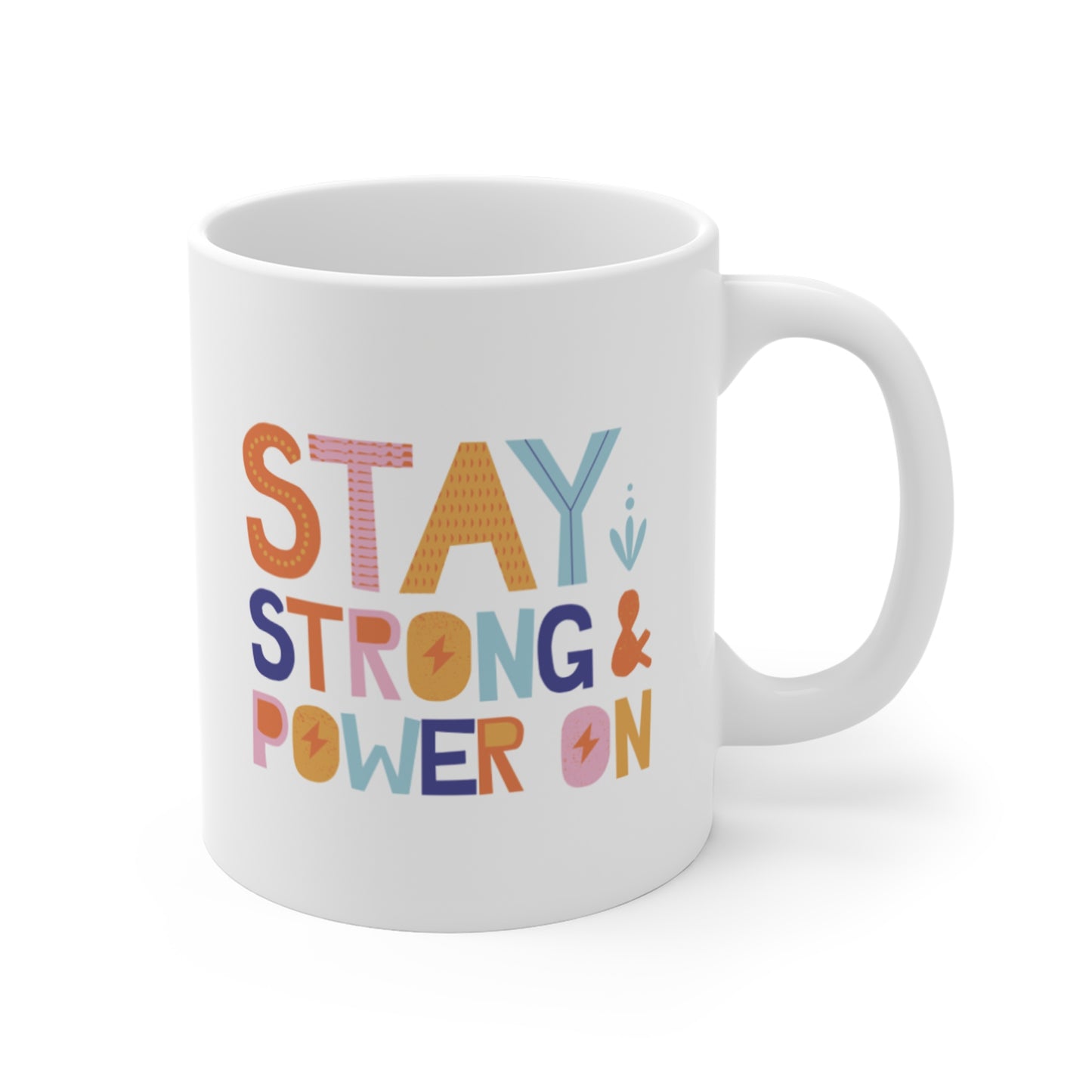 Stronger than what hurt you - Mug 11oz