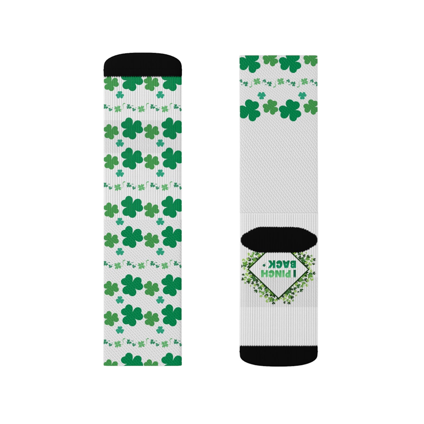 I Pinch Back -Shamrock Socks