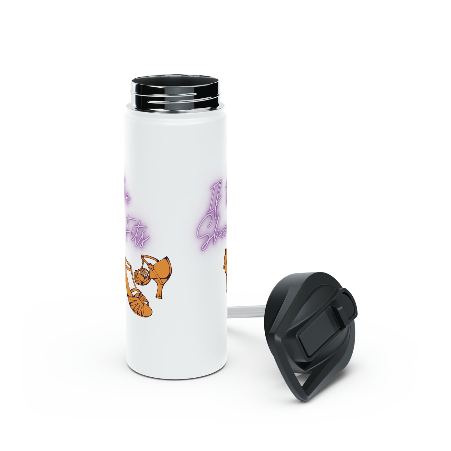 If the Shoe Fits - Stainless Steel Water Bottle