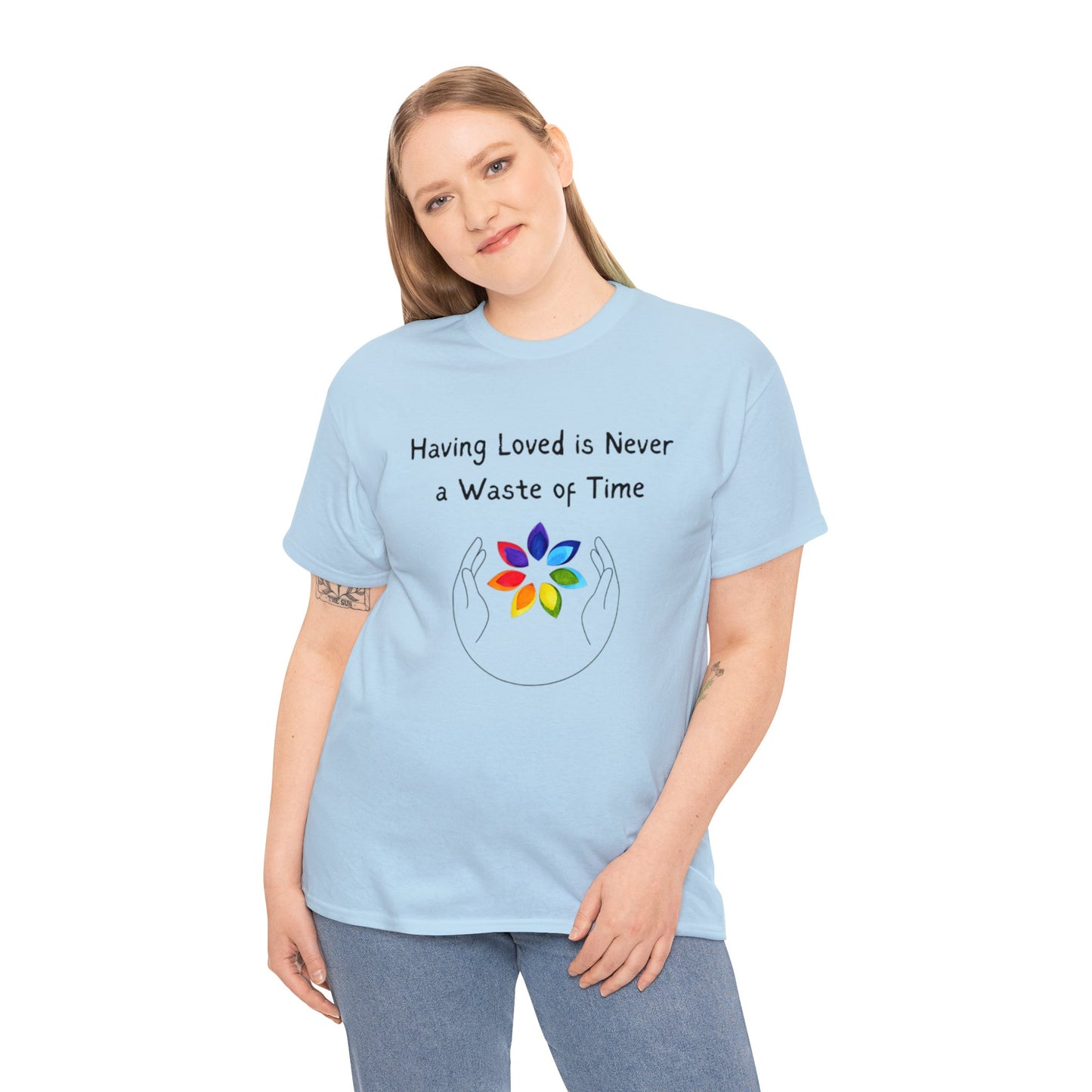 Love is Never Wasted - Unisex Heavy Cotton Tee