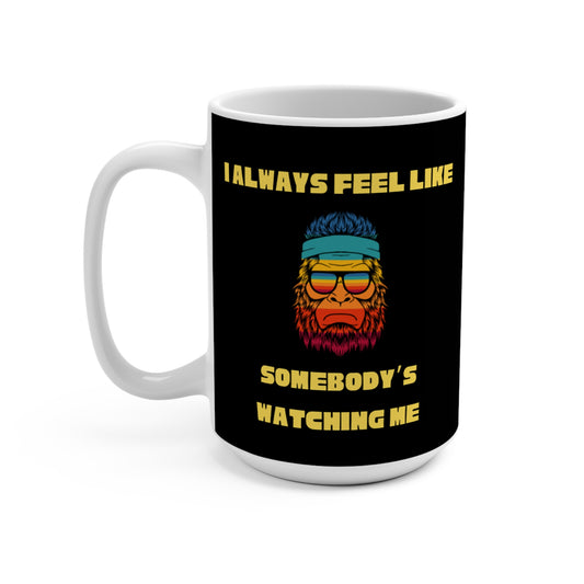 Bigfoot is Watching - Mug 15oz