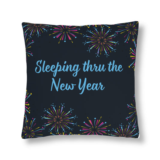 Sleeping thru the New Year - Waterproof Pillows