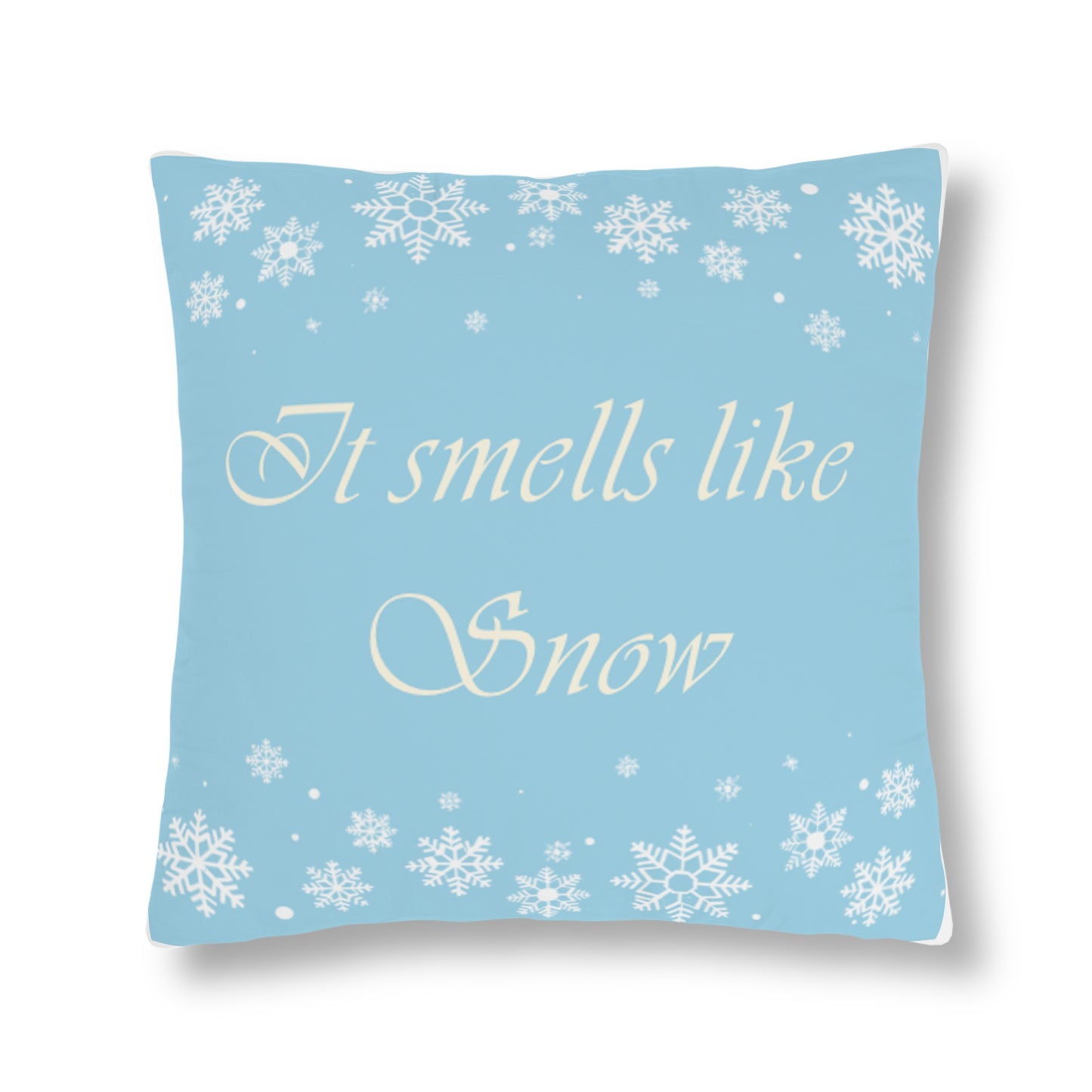 It Smells Like Snow - Waterproof Pillow