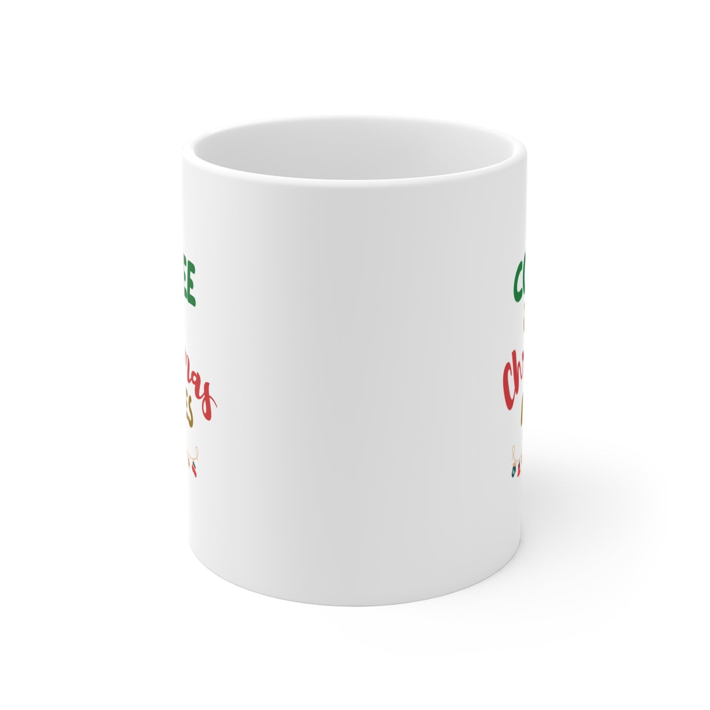 Coffee and Christmas Movies - Mug 11oz