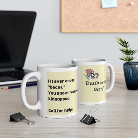 Coffee Kidnapped Mug 11oz