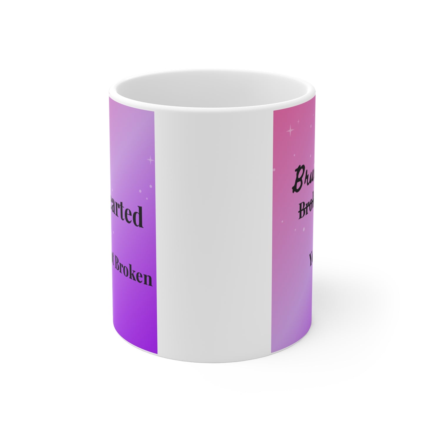 Bruised Not Broken Mug 11oz