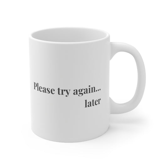 Umm No - Mug 11oz