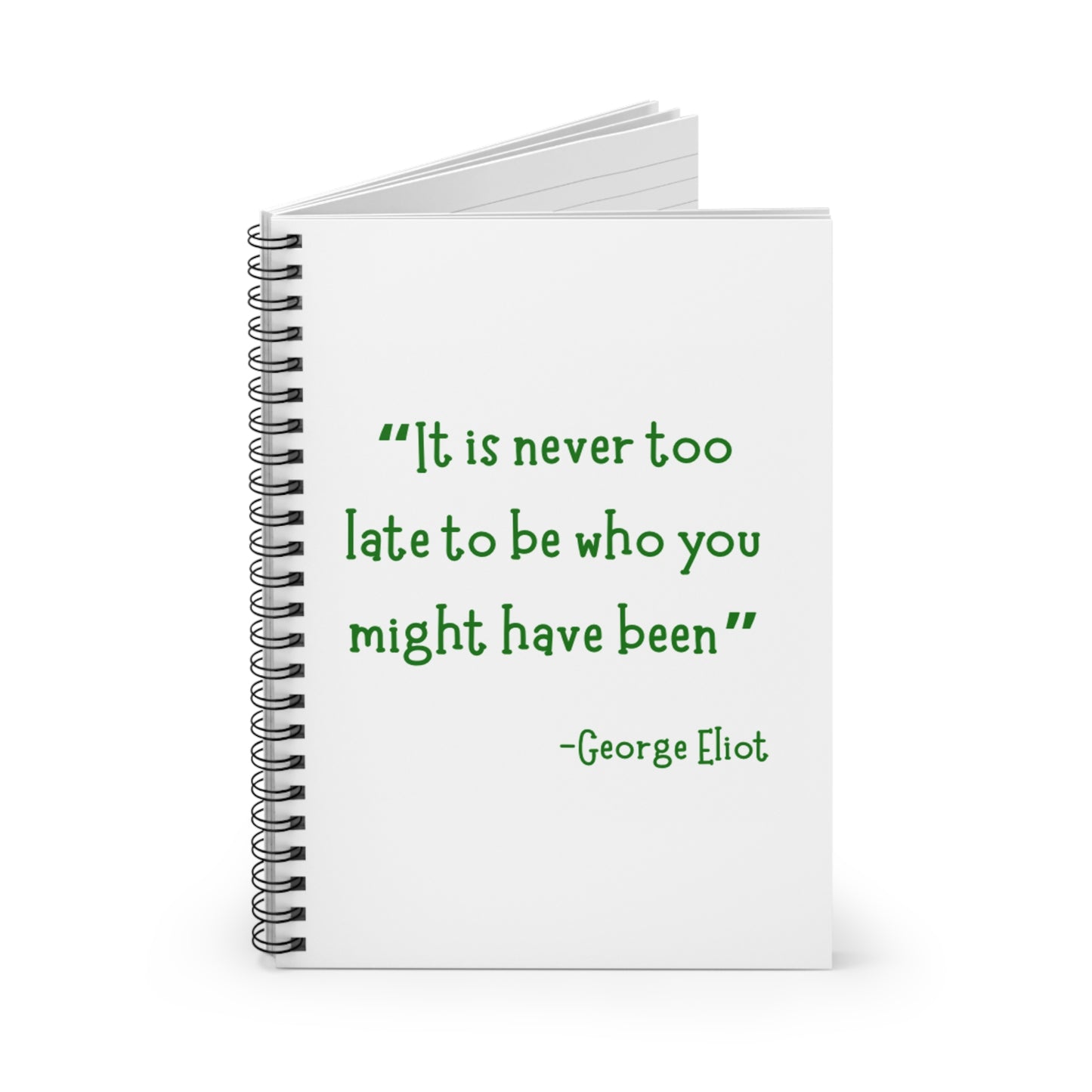 Never too late - Spiral Notebook - Ruled Line