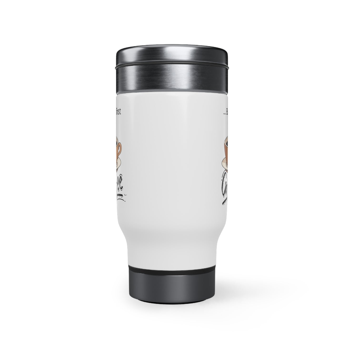 But First Coffee Travel Mug, 14oz