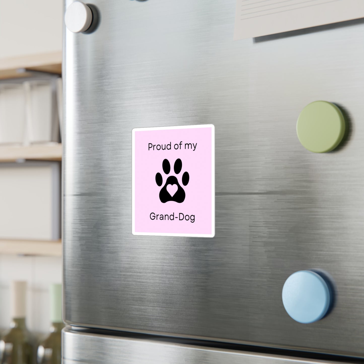 Proud of my Grand-dog Pink - Vinyl Decal