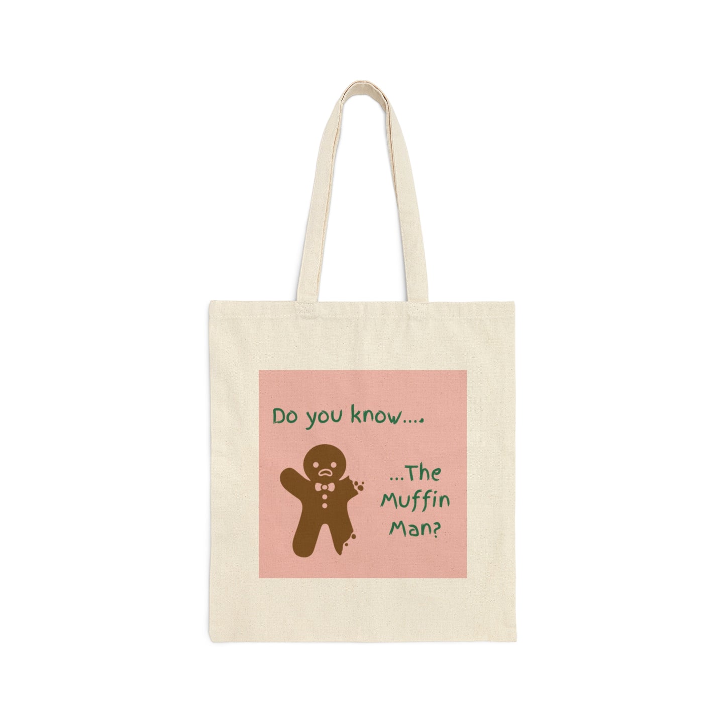 The Muffin Man- Cotton Canvas Tote Bag