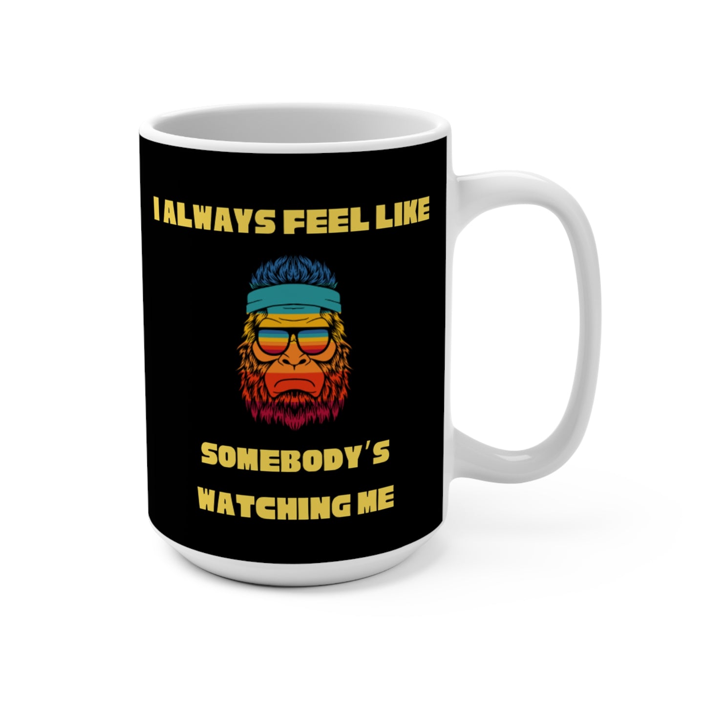 Bigfoot is Watching - Mug 15oz