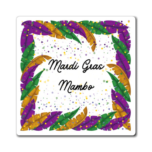 Mardi Gras Mambo Magnet