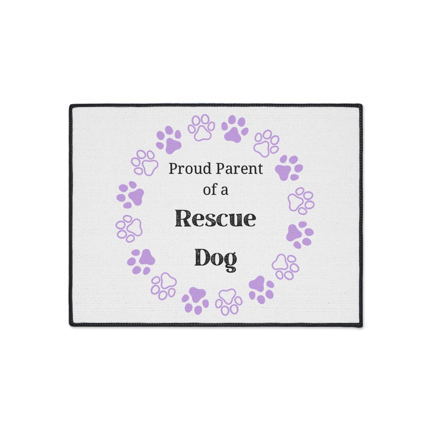 Proud Parent of a Rescue Dog Heavy Duty Floor Mat